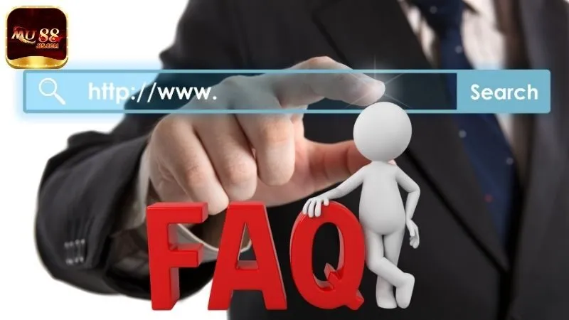 FAQ - Câu hỏi thường gặp về link vào MU88 chính thức